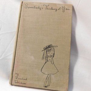 Somebody's Thinking of You by Rosalind Welcher Vintage Book 1966